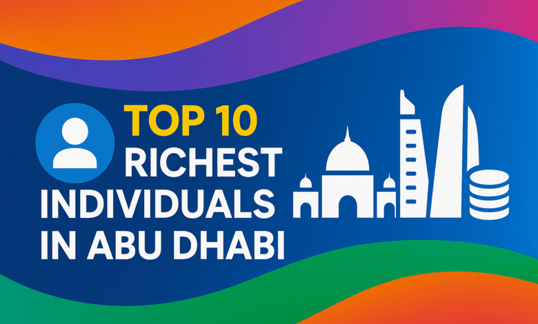 Richest Individuals in Abu Dhabi