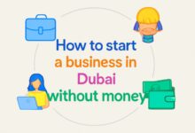 How to Start a Business in Dubai Without Money