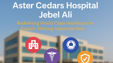 Aster Cedars Hospital Jebel Ali: Redefining World-Class Healthcare in Dubai’s Thriving Industrial Hub