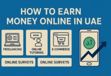 How to Earn Money Online in UAE