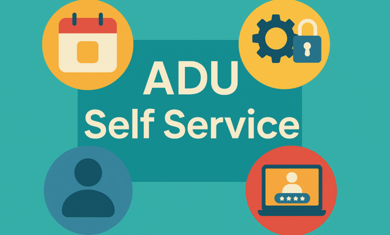 ADU Self Service
