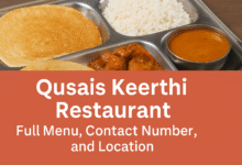 Qusais Keerthi Restaurant | Full Menu, Contact Number, and Location