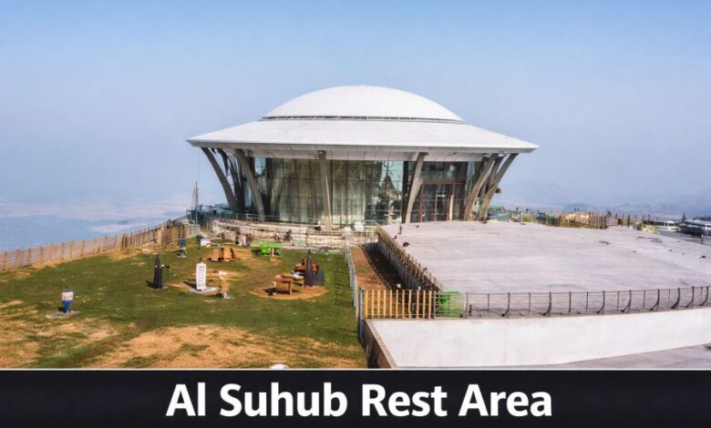 Al Suhub Rest Area
