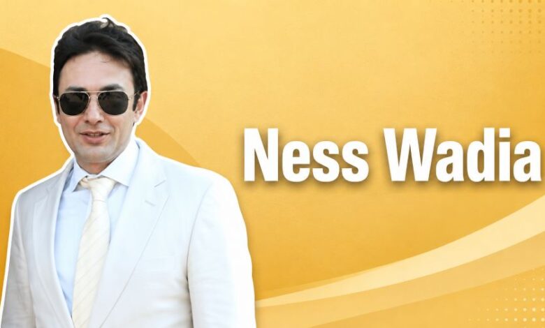 Ness Wadia